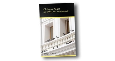 « La Nuit sur commande », de Christine Angot, est à retrouver aux éditions Stock. 162 pages, 19 euros.