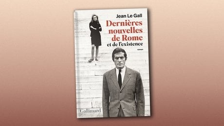 « Dernières nouvelles de Rome et de l'existence », de Jean Le Gall, Gallimard, 192 pages, 20 euros.