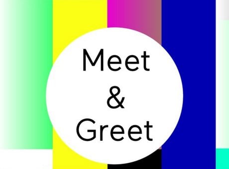 Meet &amp; Greet