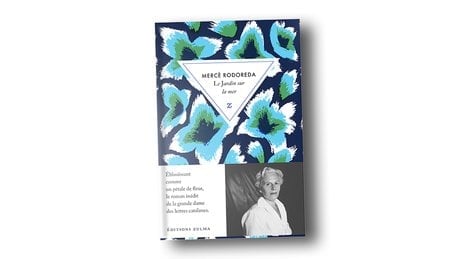 LE JARDIN SUR LA MER. Mercè Rodoreda, traduit du catalan par Edmond Raillard, Zulma, 256 pages, 21,50 euros.