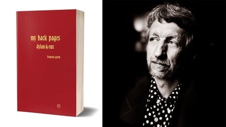 « My back pages : Dylan et eux » François Gorin, Le Boulon, 174 pages, 18 euros.