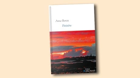 « Finistère », de Anne Berest, Albin Michel, 432 pages, 23,90 euros.