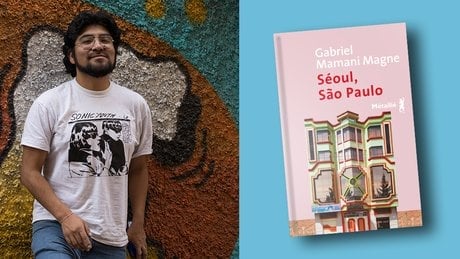 « Séoul, São Paulo », de Gabriel Mamani Magne, traduit de l’espagnol (Bolivie) par Margot Nguyen Béraud, est à retrouver aux éditions Métailié, 158 pages, 19 euros.