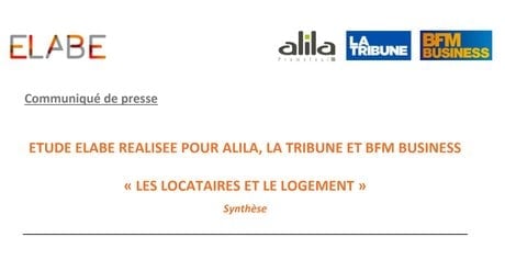 COUV, étude, synthèse, Les locataires et le logement, ELABE, Alila, LT, BFM Business