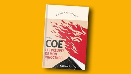 « Les Preuves de mon innocence » de  Jonathan Coe, traduit de l’anglais par Marguerite Capelle, Gallimard, 480 pages, 24 euros.