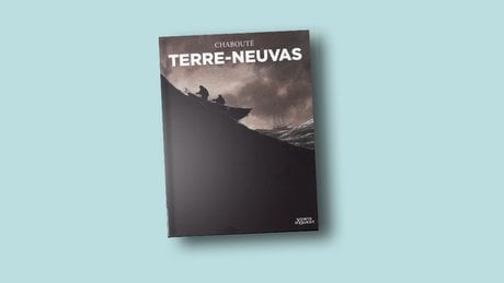 « Terre-Neuvas », de Chabouté est à retrouver chez Vents d'ouest, 128 pages, 10 euros.