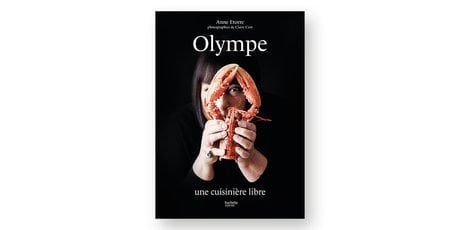 Olympe – Une cuisinière libre, d’Anne Etorre. 272 pages, 35 euros. Hachette.