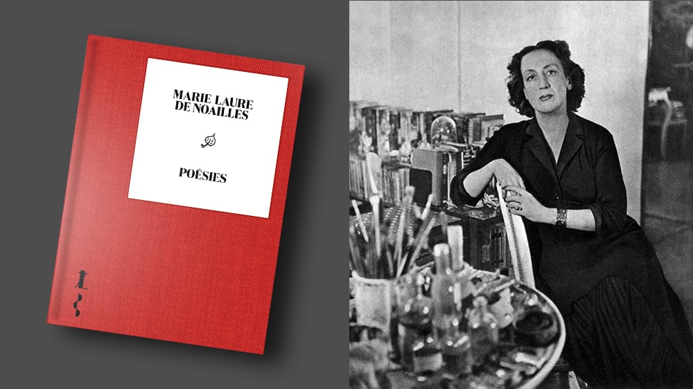 « Poésies », de Marie-Laure de Noailles, Seghers/7L, 144 pages, 25 euros.