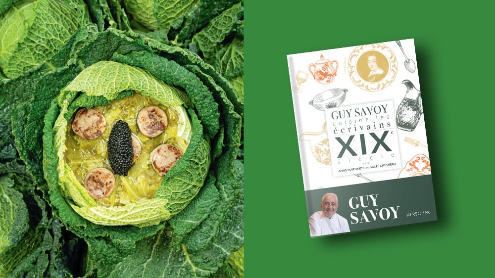 « Guy Savoy cuisine les écrivains du XIXe siècle » de Guy Savoy avec Anne Martinetti et Gilles Chesneau, Herscher, 256 pages, 30 euros.