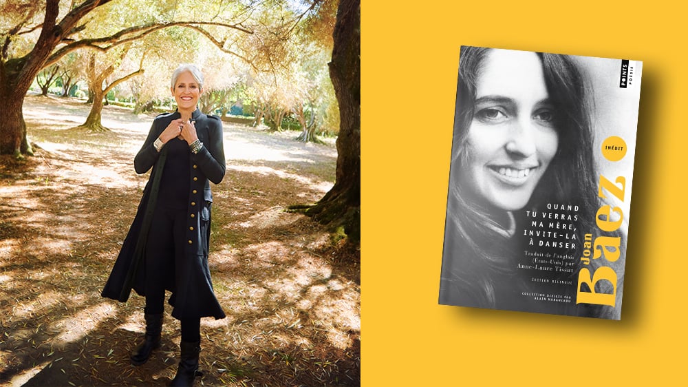 « Quand tu verras ma mère, invite-la à danser », de Joan Baez, édition bilingue, inédit, traduit de l’anglais (États-Unis) par Anne-Laure Tissut, Points Poésie, 312 pages, 14,90 euros.