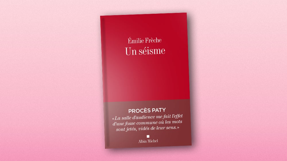 « Un séisme », d’Émilie Frèche, Albin Michel, 368 pages, 21,90 euros.