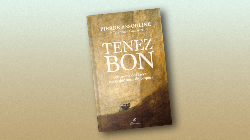 « Tenez bon », Pierre Assouline, Robert Laffont, 140 pages, 17 euros.