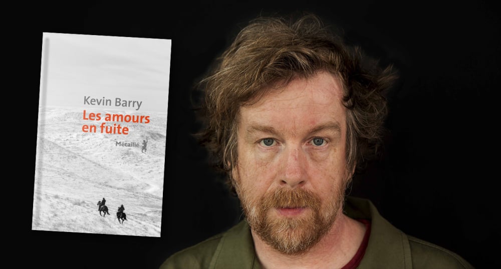 Kevin Barry et son livre « Les amours en fuite ».