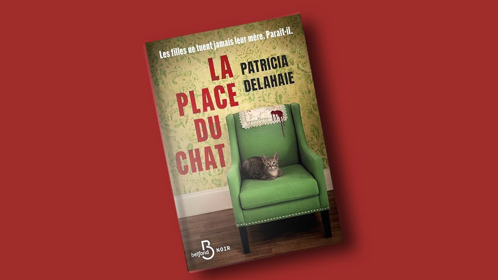La Place du chat, Patricia Delahaie, Belfond, 304 pages, 21 euros.