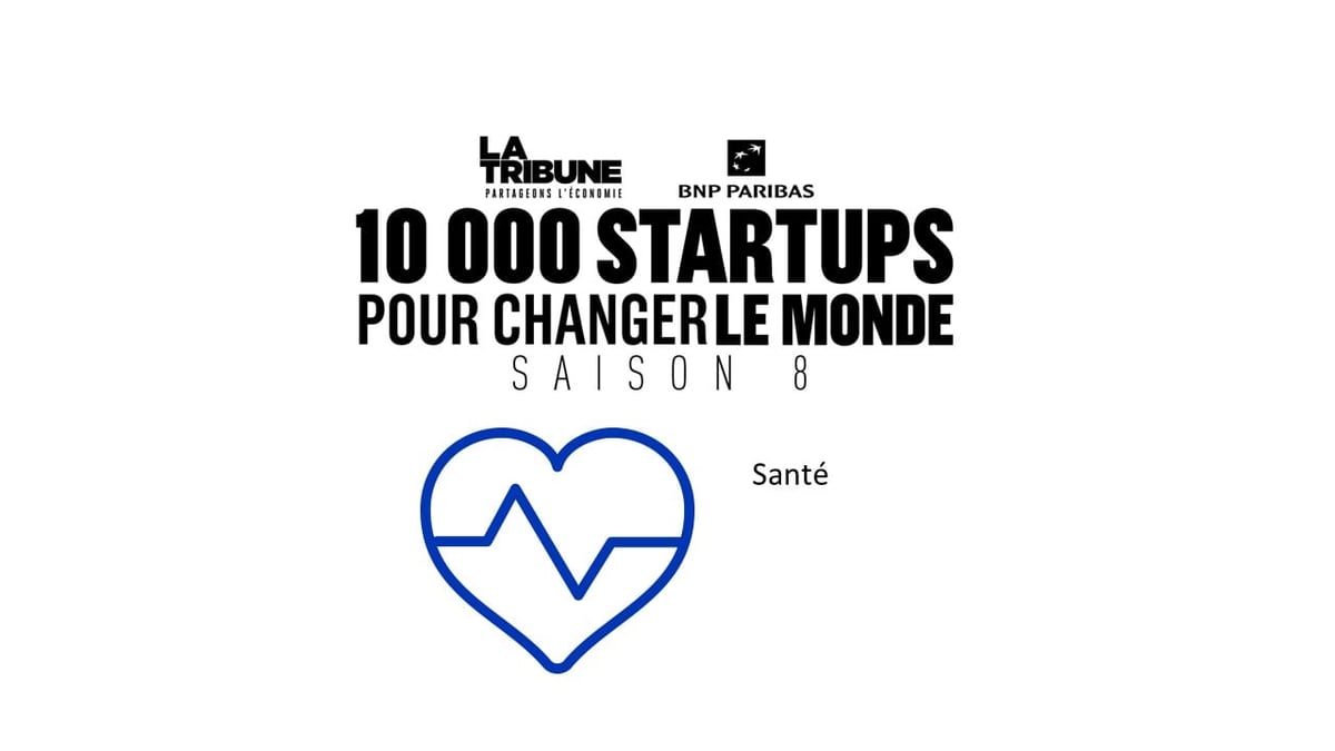 Découvrez les finalistes dans la catégorie "Santé" de la saison 8 du prix 10.000 startups pour changer le monde, organisé par La Tribune.