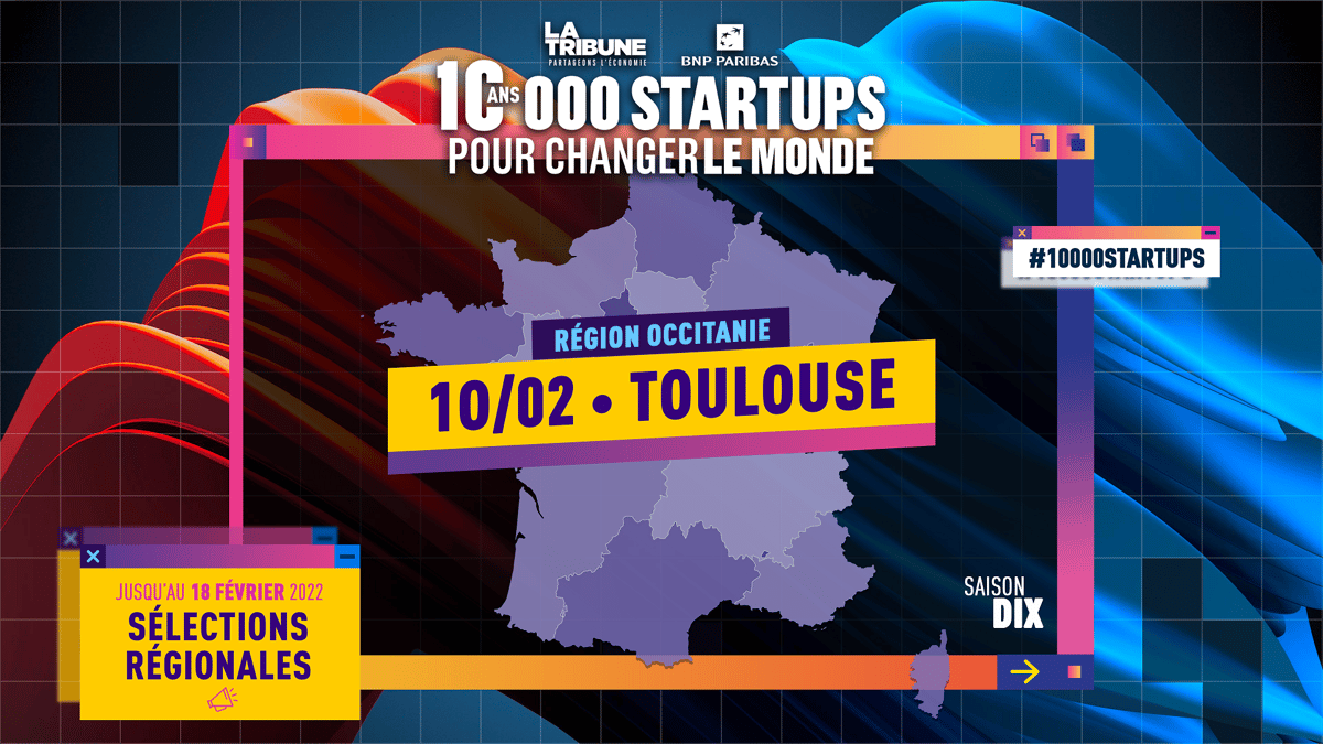 10.000 startups Toulouse 2022