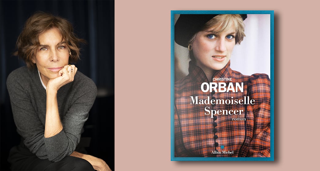 « Mademoiselle Spencer », de Christine Orban, est à retrouver aux éditions Albin Michel, 256 pages, 19,90 euros.