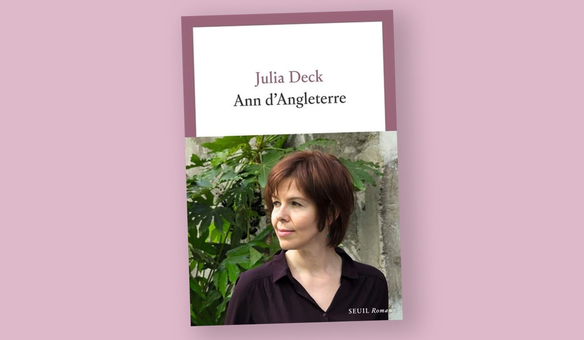 Livre de Julia Deck, Ann d'Angleterre