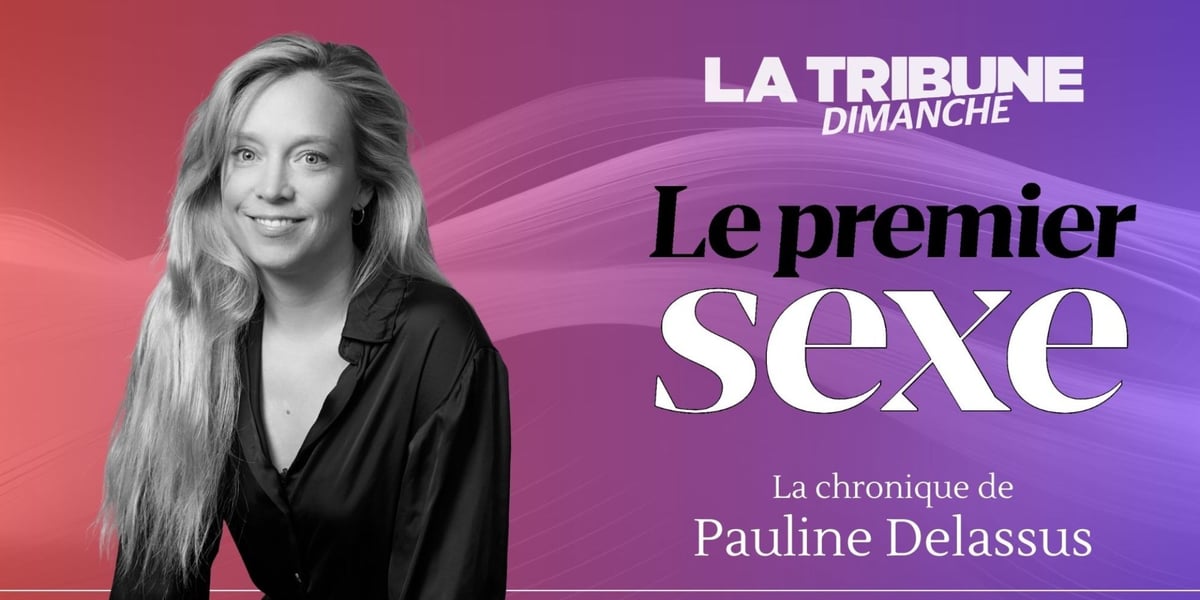Retrouvez la chronique de Pauline Delassus chaque mois.