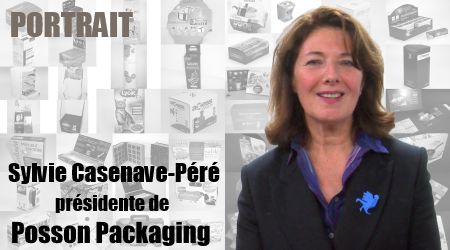 Sylvie Casenave-Péré (Posson Packaging), une femme libre…d’agir