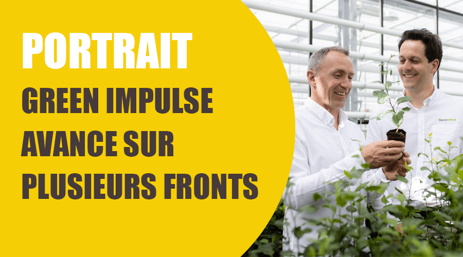 Agriculture verte : Green Impulse avance sur deux fronts à la fois