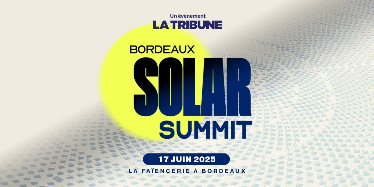 La 2e édition du Bordeaux Solar Summit se tiendra le mardi 17 juin 2025