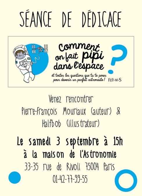 L'auteur et l'illustrateur de ce petit livre aussi amusant que didactique seront présents samedi 3 septembre à la Maison de l’Astronomie à Paris.