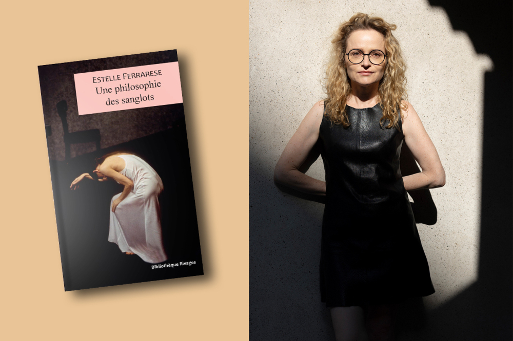 « Une philosophie des sanglots », Estelle Ferrarese, Rivages, 288 pages, 19 euros.