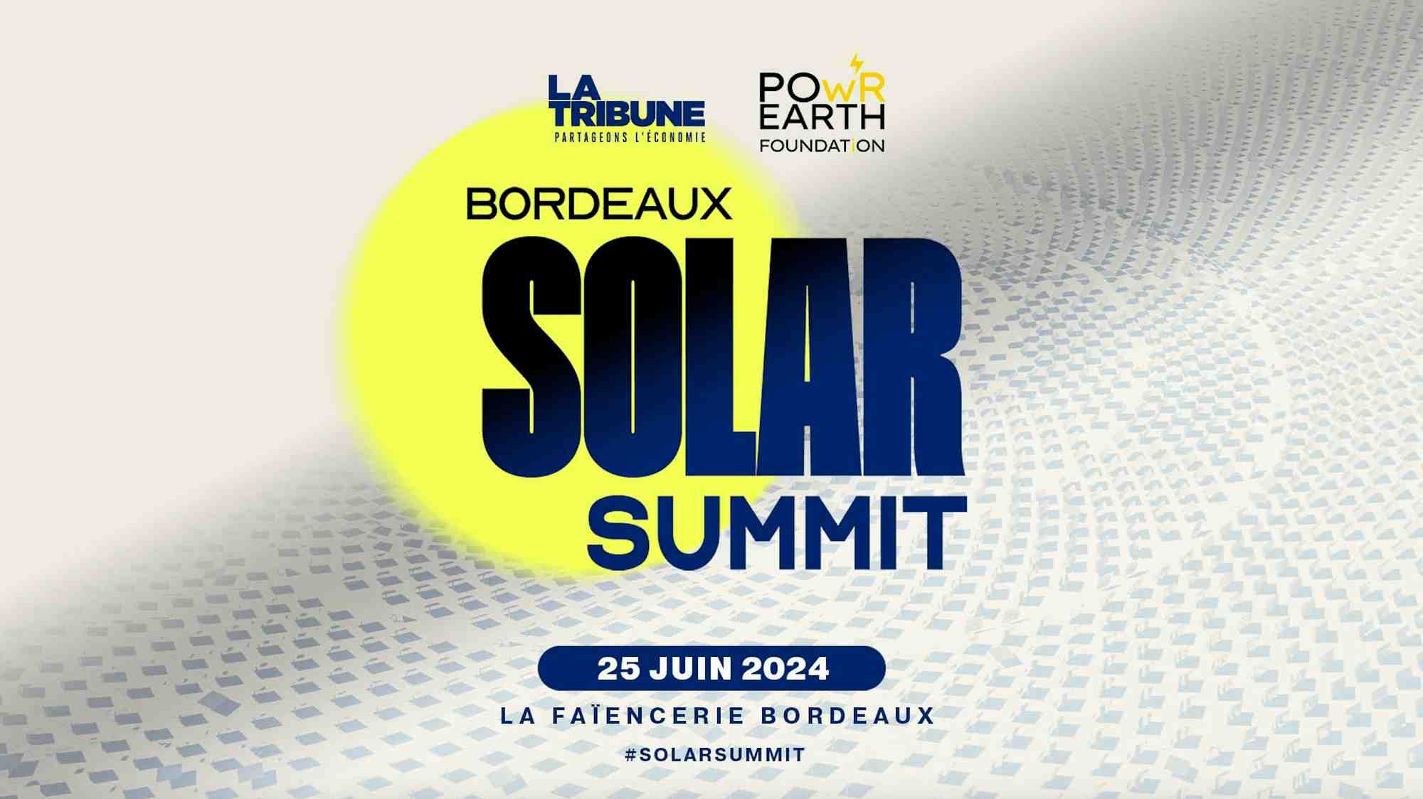 La 1ere édition du Bordeaux Solar Summit se tiendra mardi 25 juin 2024, en matinée, à la Faïencerie.
