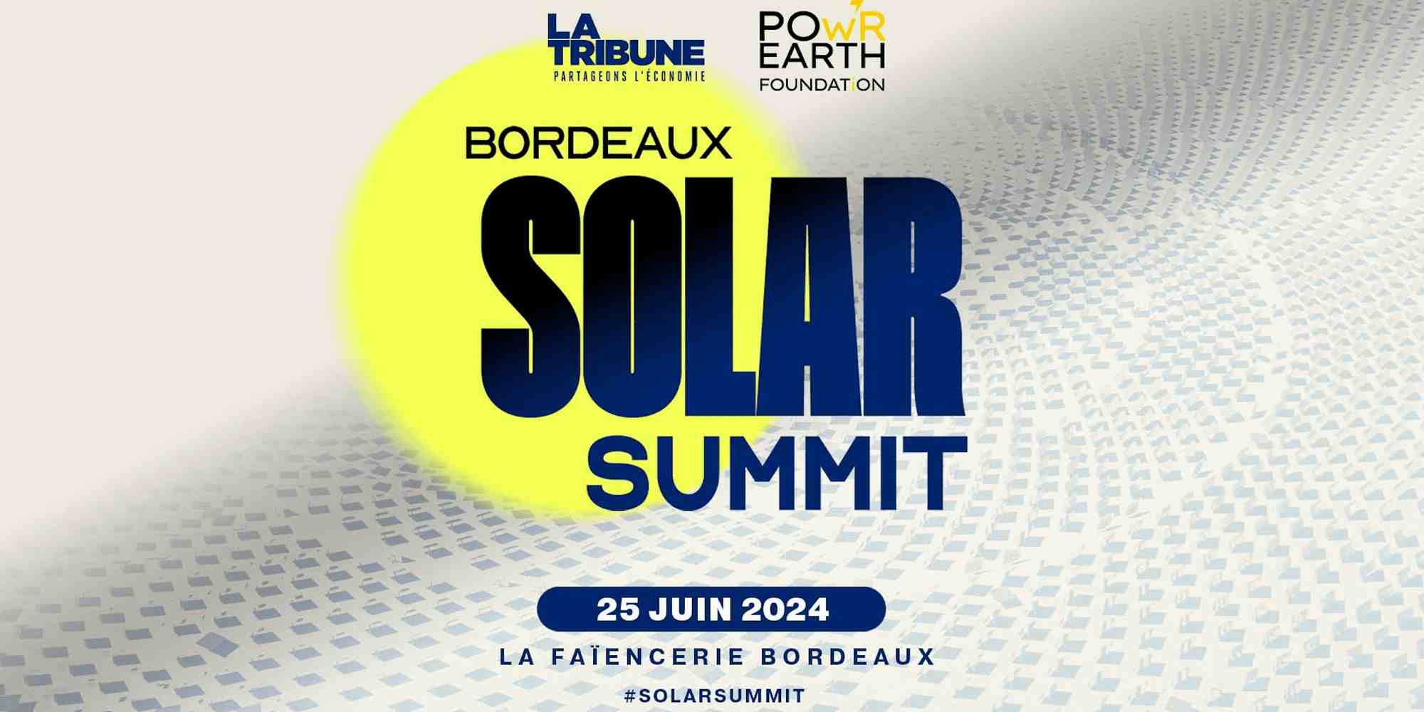 La première édition du Bordeaux Solar Summit se déroulera à la Faïencerie, à Bordeaux, le mardi 25 juin 2024.