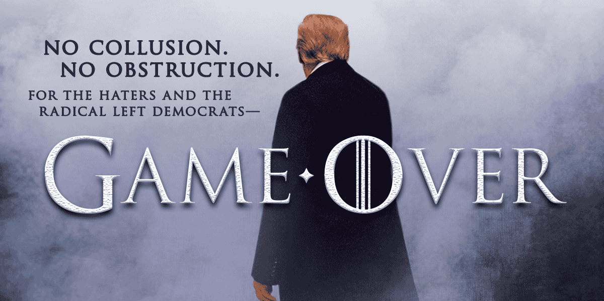 Trump Twitter, poster, affiche de film, Game of Thrones, no collusion, no obstruction