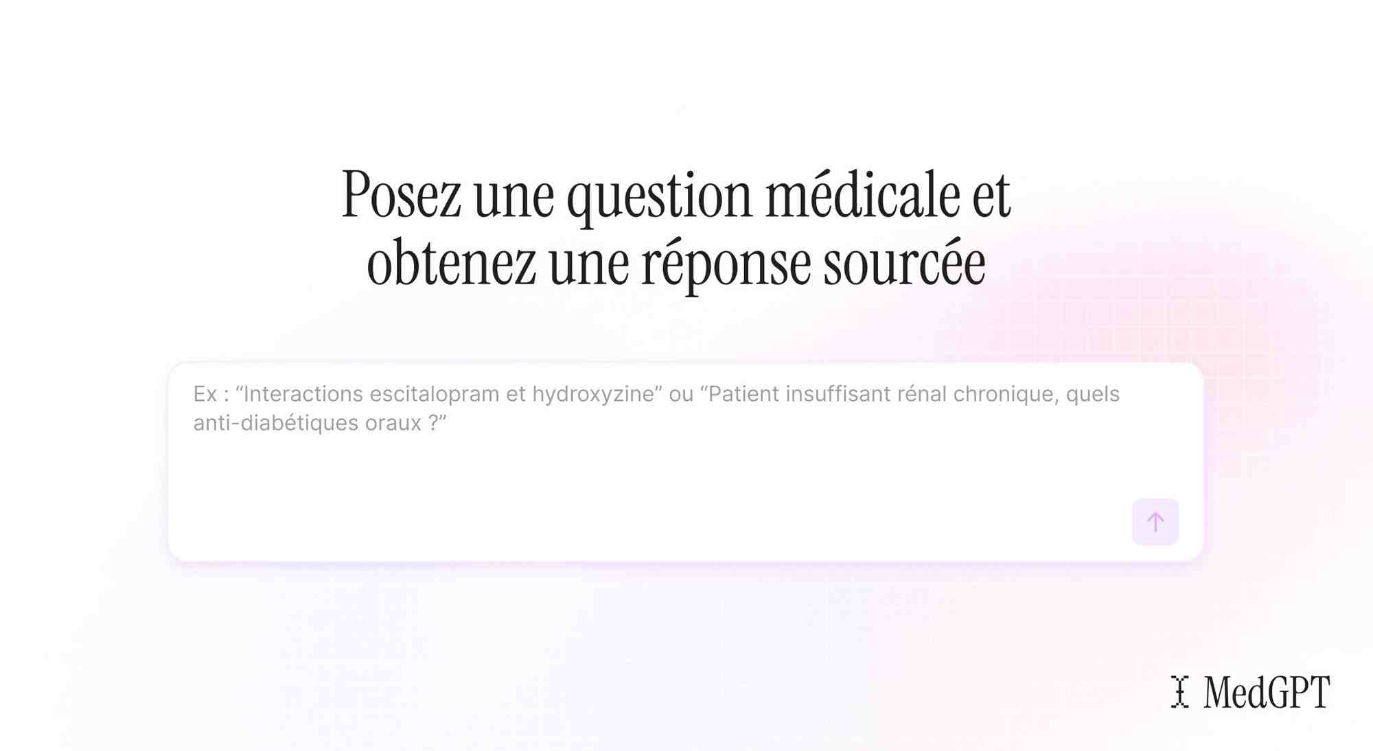 Les professionnels de santé peuvent désormais s’aider de MedGPT, une plateforme 100 % française, pour diagnostiquer leurs patients.