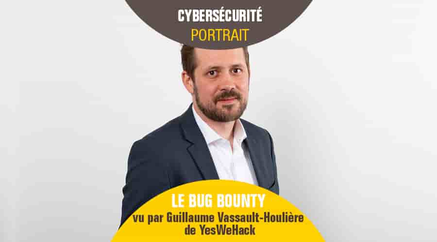 Cyberattaques : le bug bounty pour contrer, l’exemple de YesWeHack
