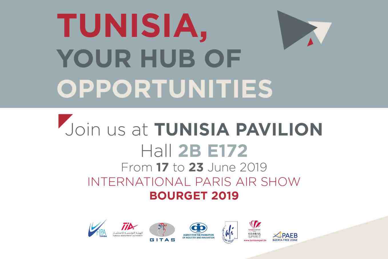 Join us at Tunisia Pavilion at Le Bourget - Paris Air Show 2019.