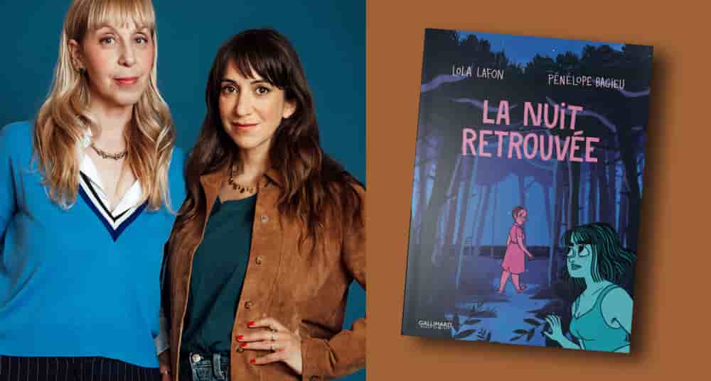 « La Nuit retrouvée », de Lola Lafon et Pénélope Bagieu, Gallimard BD, 216 pages, 24,90 euros.