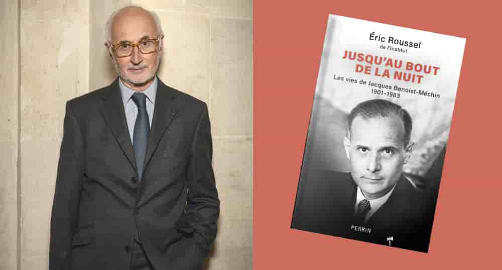 « Jusqu’au bout de la nuit – Les vies de Jacques Benoist-Méchin ». 1901-1983 Éric Roussel, Perrin, 416 pages, 24,90 euros.