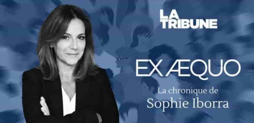 Ex aequo, la chronique de Sophie Iborra