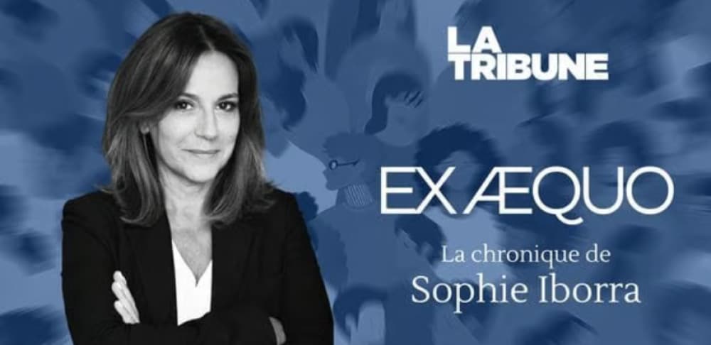 Ex aequo, la chronique de Sophie Iborra