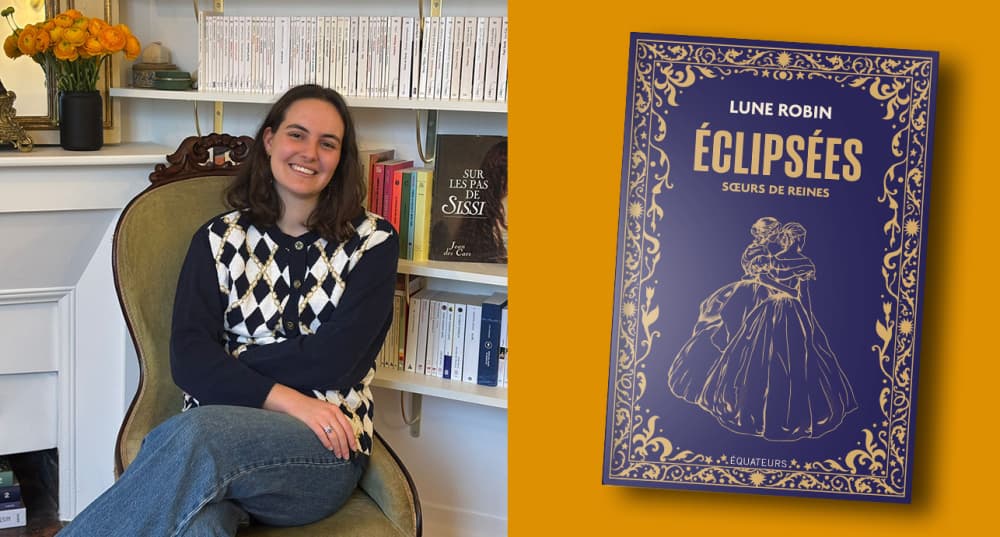 Éclipsées – sœurs de reines, Lune Robin, illustrations de Marie Pauline Diethelm, Équateurs, 320 pages, 22,50 euros.